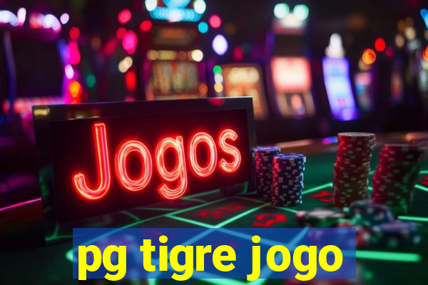 pg tigre jogo